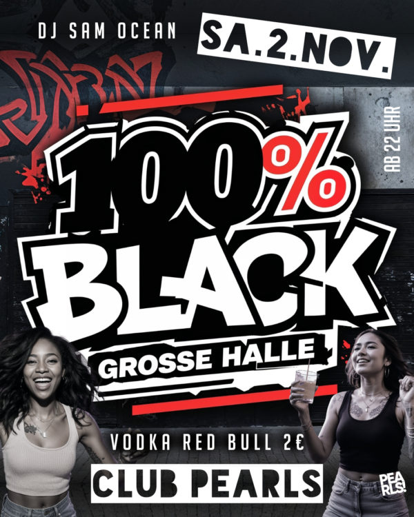 Sa.2.11.24 100% Black Grosse Halle _____________ 🤜 Die neue Mega Party Serie im PEA RLS! 🤜 SEI DABEI! ❌ GROSSE Halle ❌ 100% Black Music mit DJ SAM OCEAN ❌❌❌❌❌❌ 🤜 ALL NIGHT LONG Vodka Red Bull 2€ ❌❌❌❌❌❌ _____________ 🔥🔥🔥🔥🔥 ▶ Floor 1: 100% Black Music by DJ SAM OCEAN 🔥🔥🔥🔥 Einlass 22 Uhr _____________ Mit Formular ab 16 bis 4 Uhr feiern Ohne Formular ab 16 bis 0 Uhr feiern _____________ NUR Abendkasse - Ticket 6€ _____________ Club PEARLS Nabburg Schlörstraße 1A 92507 Nabburg